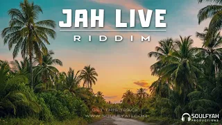 **FREE** Reggae Instrumental Beat 2019 ►JAH LIVE RIDDIM◄ by SoulFyah Productions