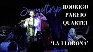 "LA LLORONA" (Mexico) - RODRIGO PAREJO QUARTET - Live @ Soundtrip Jakarta (Indonesia)