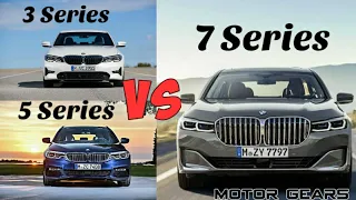 BMW 3 Series Vs. 5 Series Vs. 7 Series | Luxury Sedan's Brief Comparison | Motor Gears