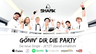 SHARK - Gönn´ dir die Party