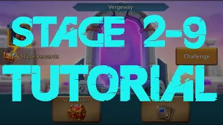 Vergeway Chapter 2 Stage 9 - Lords Mobile | Tutorial How To Clear Stage 2-9