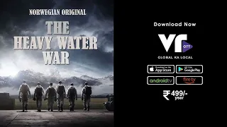 The Heavy Water War - Official Telugu Trailer