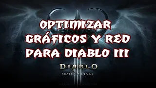 Diablo 3 Mini-Tutorial Mejorar rendimiento del juego y Latencia