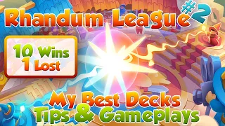 RHANDUM LEAGUE #2 Tips & Gameplay | 10 Wins & 1 Lost |