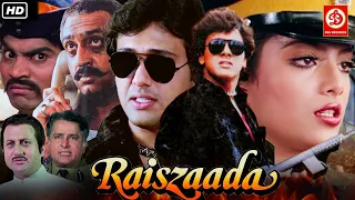 रईसजादा (Raiszaada)- फुल HD मूवी - गोविंदा - सोनम - जॉनी लीवर - शशि कपूर - अनुपम खेर - गुलशन ग्रोवर