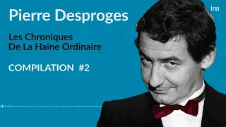 Best of Pierre Desproges : Les Chroniques De La Haine Ordinaire, compilation #2 | Archive INA