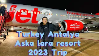 Antalya aska lara resort & Spa 2023 | Leeds Bradford airport to Antalya | Day 1