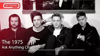 The 1975 Answer Fan Questions On Ask Anything Chat w/ Romeo, SNOL ​​​ - AskAnythingChat