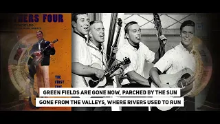 Greenfields - The Brothers Four | Unofficial Lyrics Video