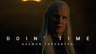 Doin' Time - Daemon Targaryen[House Of The Dragon]
