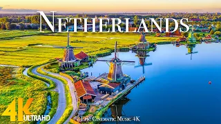 Netherlands 4K | Beautiful Nature Scenery With Epic Cinematic Music | 4K ULTRA HD VIDEO
