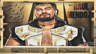 WWE 2K22 - Raul Mendoza Signatures and Finishers