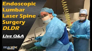 Deuk Laser Disc Repair, Laser Spine Surgery, Truly Endoscopic Laser Discectomy for Herniated Discs