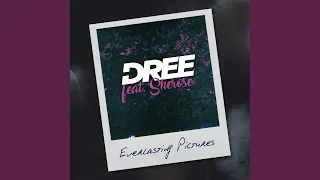 Everlasting Pictures (Sway Gray & Batez Mix)