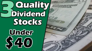 3 Undervalued Dividend Stocks below $40 I'm Buying Now | 52 Week Lows