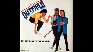 The Outfield - All The Love In The World (1 Hour)