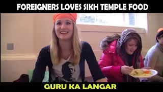 Foreigners Love Sikh Temple Food | Guru ka Langar | Free Food Langar Sewa