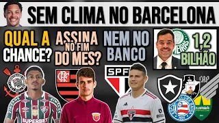 JOHN KENNEDY NO TIMÃO? OSCAR PERTO DO FLA! JAMES FORA! FENÔMENO NO VERDÃO! BOTA, VITOR ROQUE E+