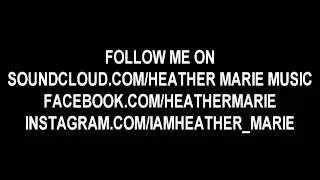 g shit remix (Heather Marie)