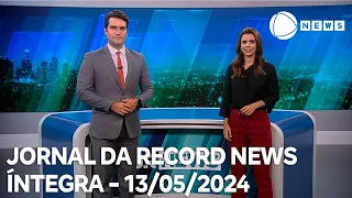 Jornal da Record News - 13/05/2024