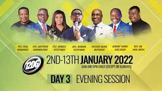 COZA 12 Days Of Glory 2022, Day 3 |  Evening Session | 04-01-2022