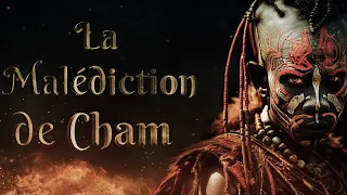 LA MALEDICTION DE CHAM | Traduction Maryline Orcel