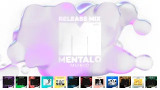 Mentalo Music Release Mix #001