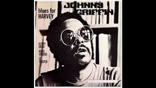 1973 Johnny Griffin Blues for Harvey Full Album | bernie's bootlegs