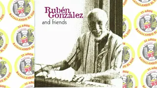 Rubén González And Friends - Llegó El Dulcerito / SANDUNGA!