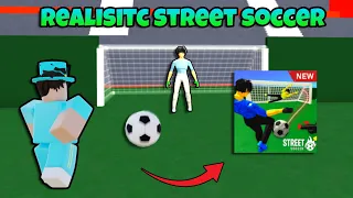 So I Played Realistic Street Soccer... (Roblox Realistic Street Soccer)