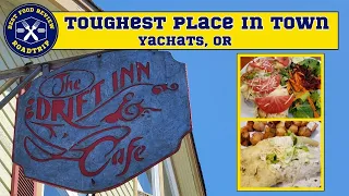 Food & Restaurant review for The Drift Inn & Cafe | Yachats, OR