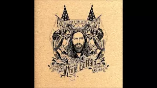 The White Buffalo - Ballad of a Dead Man (Lyrics)