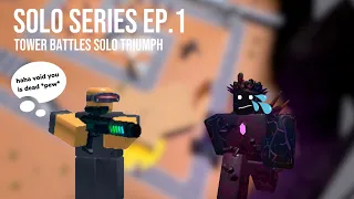 Roblox: Solo Strats Episode 1: A Solo Tower Battles Triumph