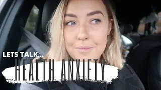 3 DAY VLOG | LETS TALK HEALTH ANXIETY