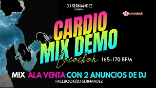 CARDIO MIX DEMO (LOCOCHON) 165-170 BPM