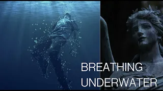 BREATHING UNDERWATER: The Poem