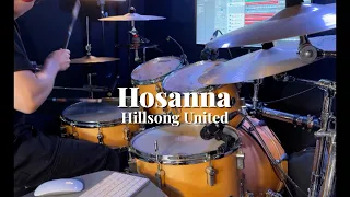 Hosanna - Hillsong United // Drum Cover