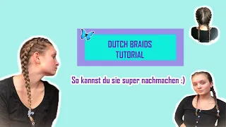 Dutch-Braids tutorial auf Deutsch. Anfänger und Fortgeschrittene