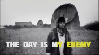 The day is my enemy- The prodigy