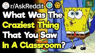 What Was Your "Well That Happened" Classroom Moment?