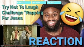 TRY NOT TO LAUGHT CHALLENGE! | RAPPING FOR JESUS (REACTION!!!)