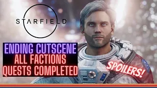 Starfield Ending ~SPOILERS~ ALL FACTION QUESTS COMPLETED! ALL FACTIONS UNITY DIALOGE