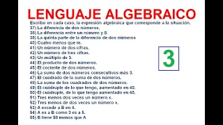 3) LENGUAJE ALGEBRAICO. LENGUAJE COMÚN (NATURAL) A LENGUAJE MATEMÁTICO.