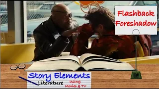 Learn Flashback and Foreshadow Using TV and Movie Clips