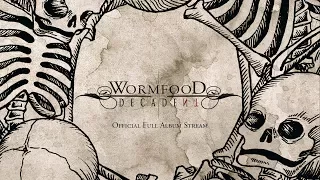 Wormfood "Décade(nt)" (Official Album Stream - 2012, Apathia Records)