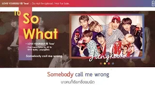 [Karaoke-Thaisub] So What - BTS(방탄소년단) #89brฉั๊บฉั๊บ