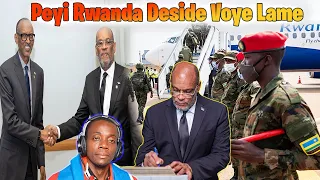 Peyi RWANDA Voye Solda Ayiti - Ameriken Woule Nou Twop Fwa Sa Nap Jwen Yon Souf Anba BANDI