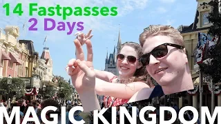 How To Hit All of Disney's Magic Kingdom in 2 Days  - 14 Fastpasses