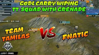 Fnatic vs Team Tamilas, Godl Carry wiping Team Tamilas with Grenade, PMCO SS India Finals Pubg M