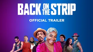 Back On The Strip | Official Trailer